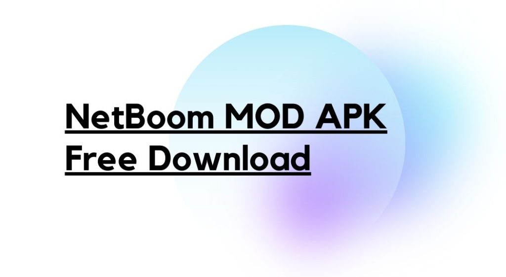 NetBoom Mod APK